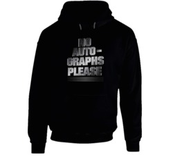 The Miz No Autographs Please Hoodie 34060414