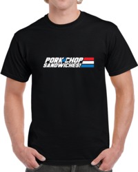 Pork Chop Sandwiches! T Shirt 34061461
