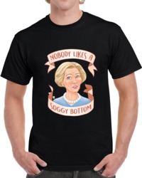 Nobody Likes A Soggy Bottom T Shirt 34061537