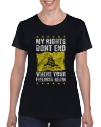 My Rights Don't End - Don't Tread On Me Ladies T Shirt 34272018