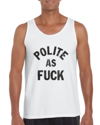 Polite As F Tank Top 34272050