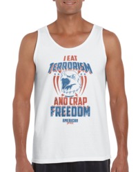 I Eat Terrorism And C Freedom - Tame Tank Top 34272061