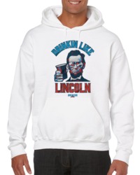 Drinkin' Like Lincoln Hoodie 34272081