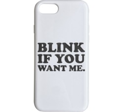 Blink If You Want Me. Phone Case 34272104
