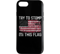 Try To Stomp On This Flag! Phone Case 34272234