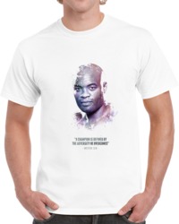 The Legendary Anderson Silva And His Quote. T Shirt 35722272