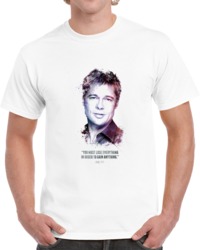 The Legendary Brad Pitt And His Quote. T Shirt 35722332