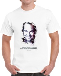 The Legendary Dan Aykroyd And His Quote. T Shirt 35722375