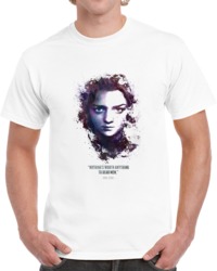 The Legendary Arya Stark And Her Quote. T Shirt 35722391