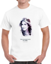 The Legendary Jennifer Aniston And Her Quote. T Shirt 35722428