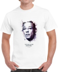 The Legendary Gus Fring And His Quote. T Shirt 35722430