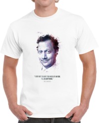 The Legendary Rob Schneider And His Quote. T Shirt 35722469