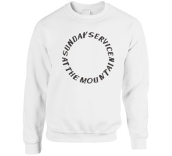Kanye Coachella Sunday Service At The Mountain Sweatshirt T Shirt 35978431