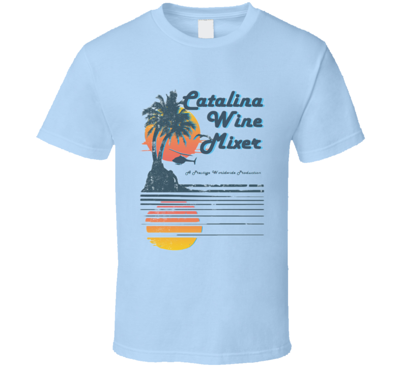 Catalina Wine Mixer T Shirt Catalina Wine Mixer T Shirt