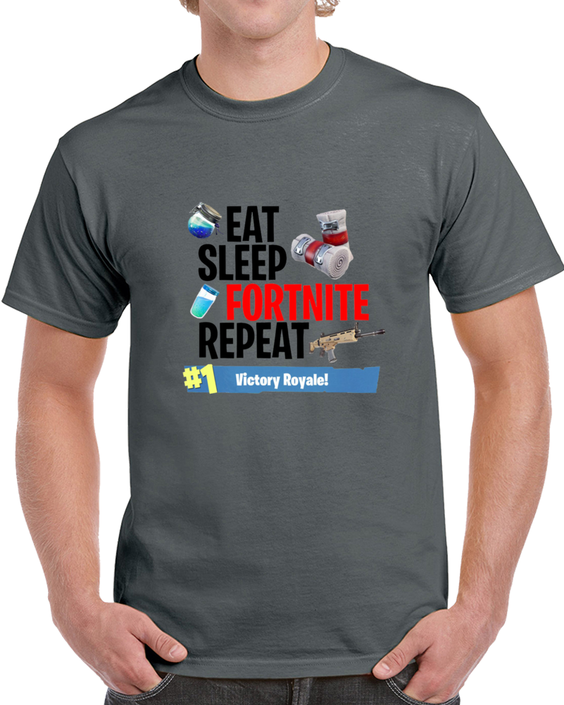 eat sleep fortnite repeat t shirt