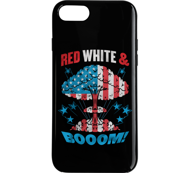 Red, White, And Boom Phone Case Red, White, And Boom Phone Case