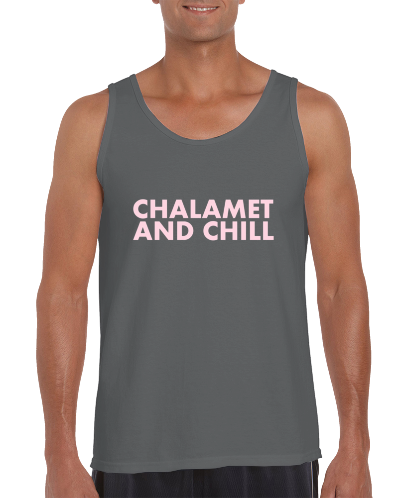 Chalamet And Chill Tanktop