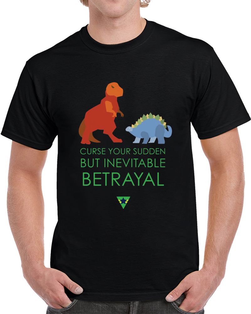 Inevitable Betrayal T Shirt Inevitable Betrayal T Shirt