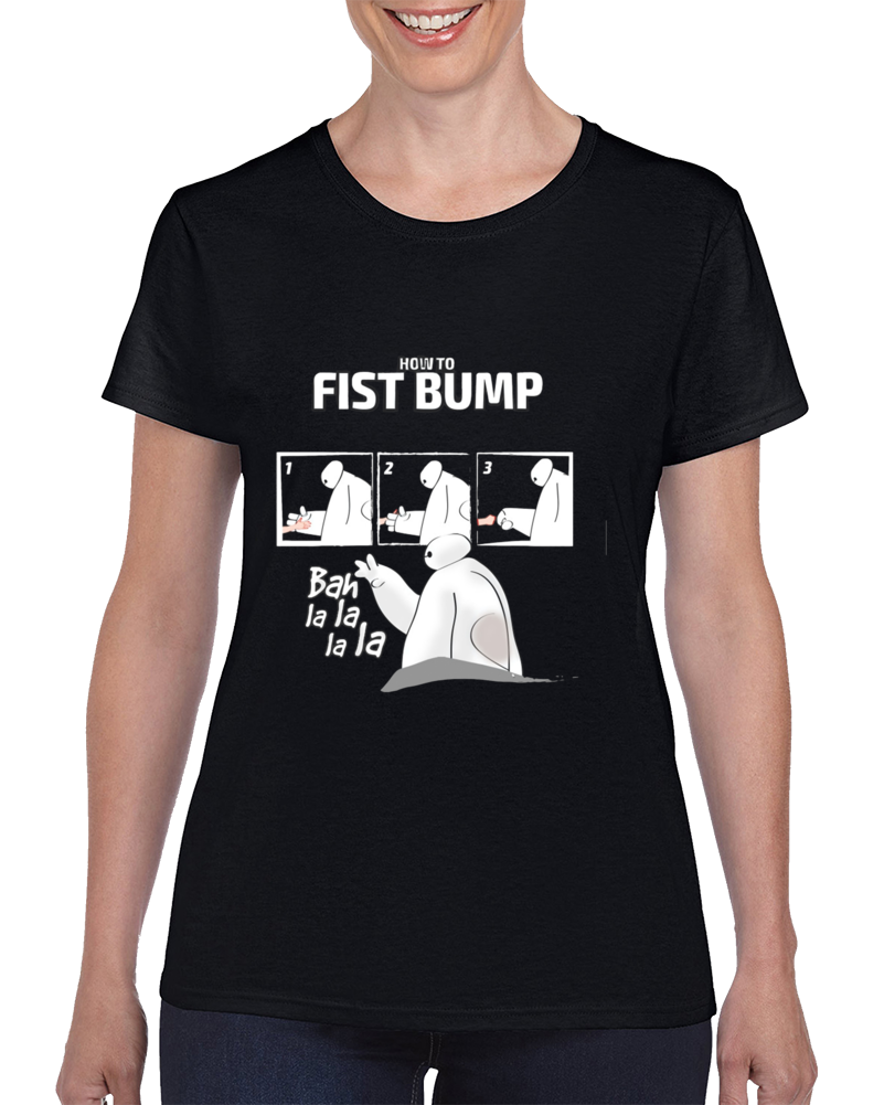 How To Fistbump! Ladies T Shirt How To Fistbump! Ladies T Shirt