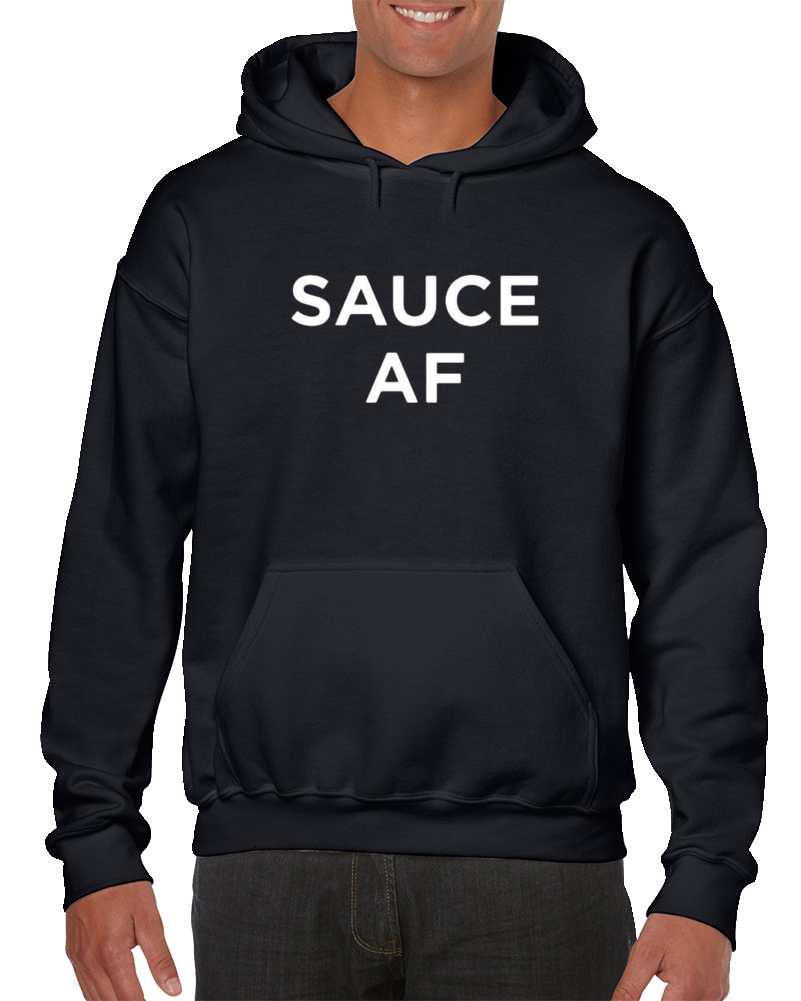 Sauce-af Hoodie Sauce-af Hoodie