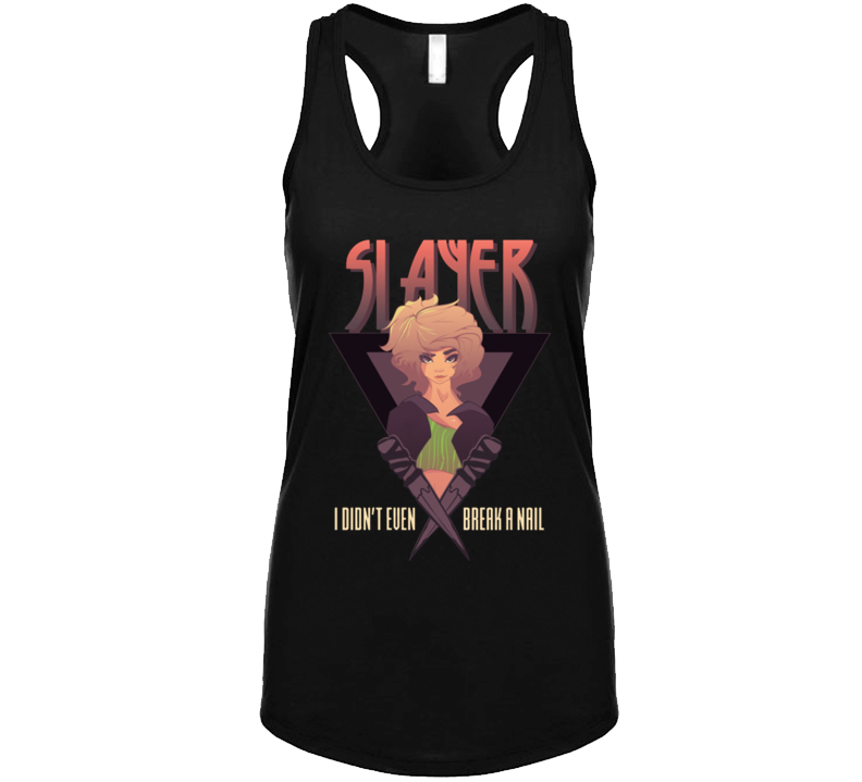 Didn't Break A Nail Ladies Tank Top Didn't Break A Nail Ladies Tank Top