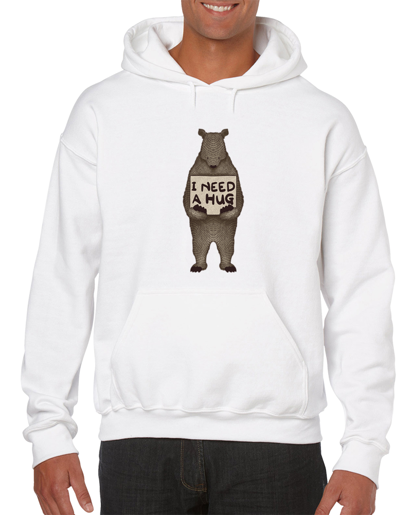 I Need A Hug Hoodie