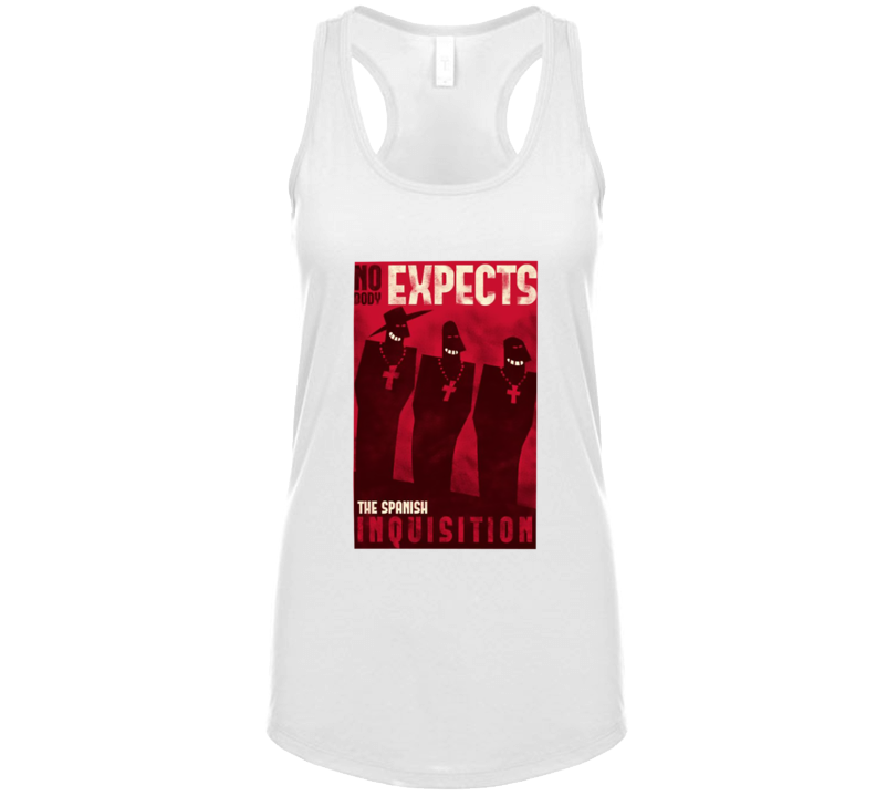 Nobody Expects Them! Ladies Tank Top