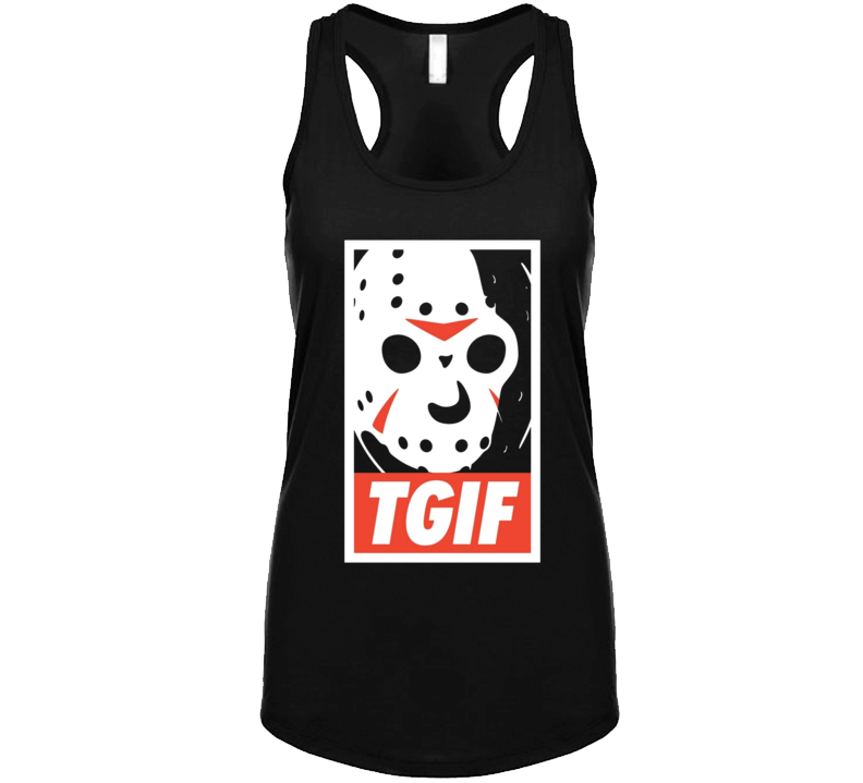 Tgif Jason Ladies Tank Top Tgif Jason Ladies Tank Top