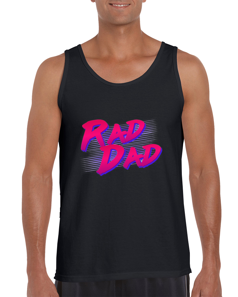 Retro Rad Dad Tank Top Retro Rad Dad Tank Top