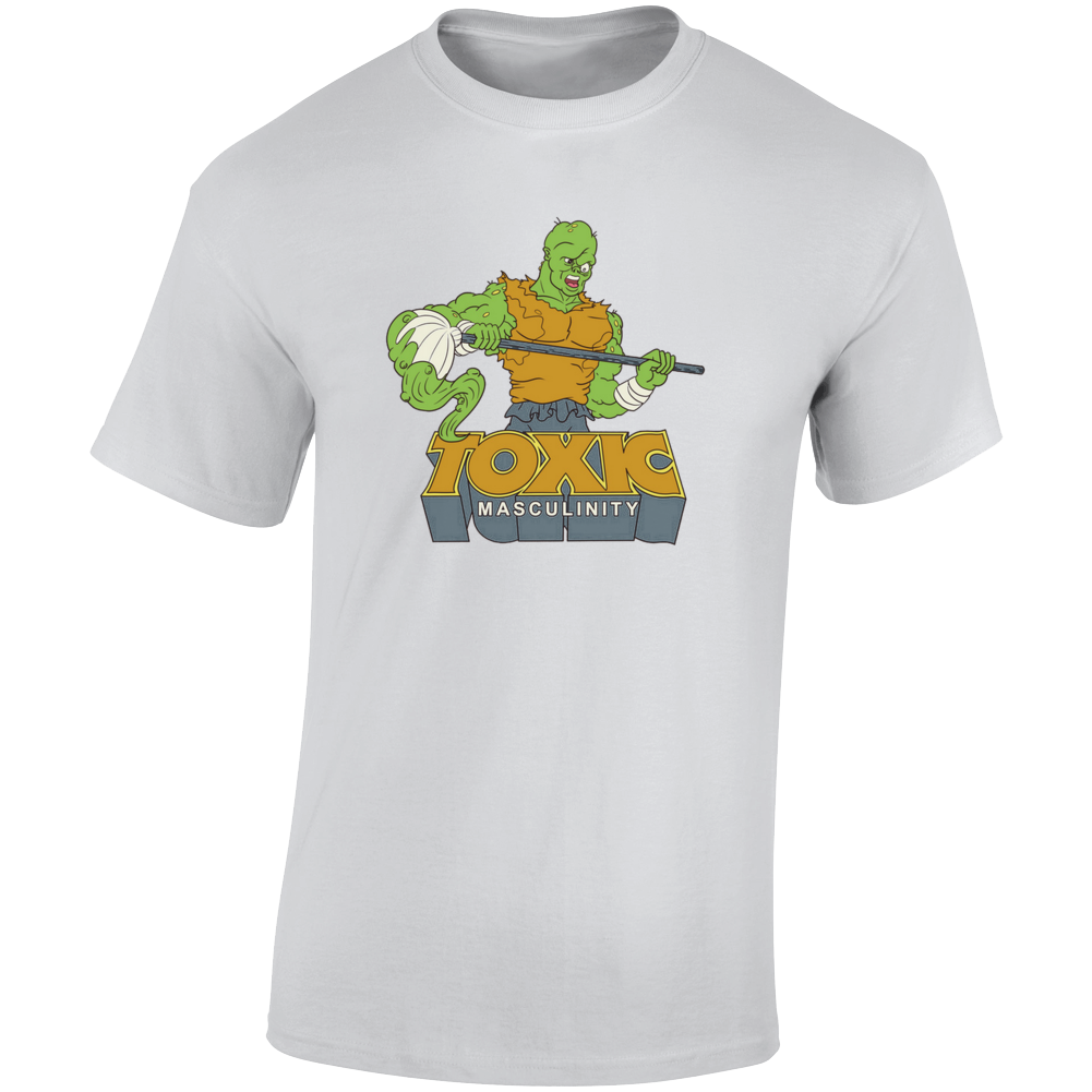 Toxic Masculinity Toxie, Toxic Crusader, 90's, Tv, Cartoon, Mashup, On Sale T Shirt