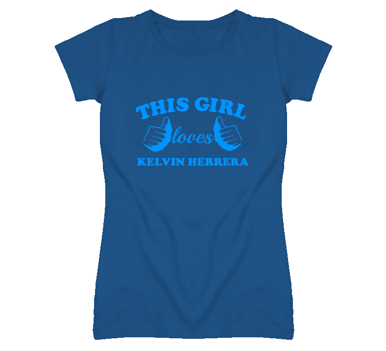 This Girl Loves Kelvin Herrera Kansas Baseball T Shirt This Girl Loves Kelvin Herrera Kansas Baseball T Shirt