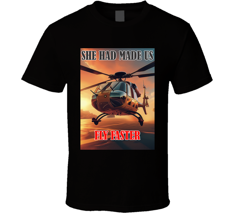 She Had Made Us Fly Faster Funny Ex Prime Minister Of Bangladesh T Shirt She Had Made Us Fly Faster Funny Ex Prime Minister Of Bangladesh T Shirt