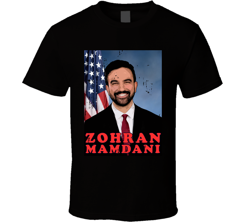 Zohran Mamdani Is My Mayor New York City Trending T Shirt