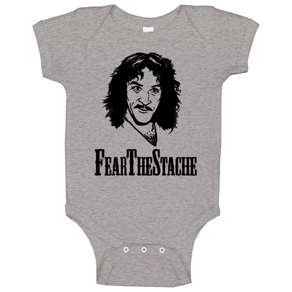 Inigo Montoya Princess Bride Fear The Stache Baby One Piece Inigo Montoya Princess Bride Fear The Stache Baby One Piece