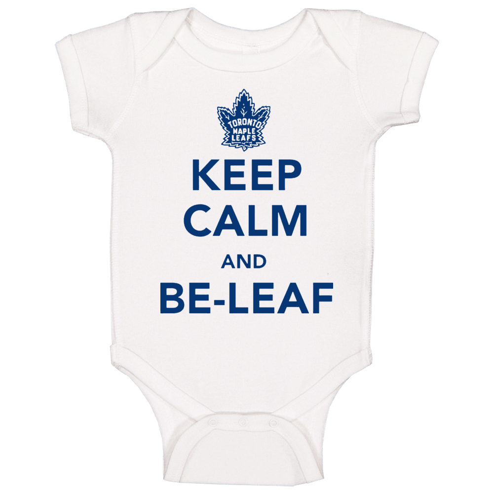 Keep Calm And Beleaf Hockey Toronto Stanley Cup Playoffs Baby One Piec