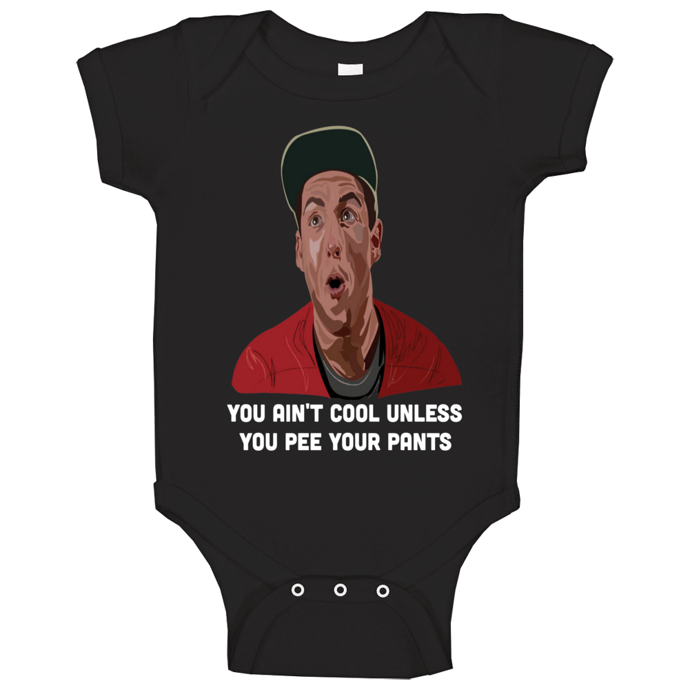 Billy Madison Movie Quote Adam Sandler Pee Your Pants Baby One Piece Billy Madison Movie Quote Adam Sandler Pee Your Pants Baby One Piece
