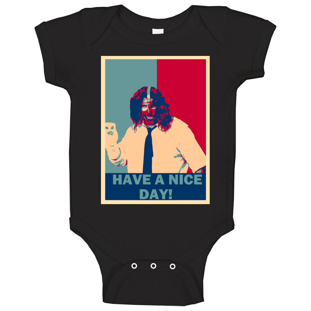 Mankind Mick Foley Have A Nice Day Wrestling Hope Baby One Piece