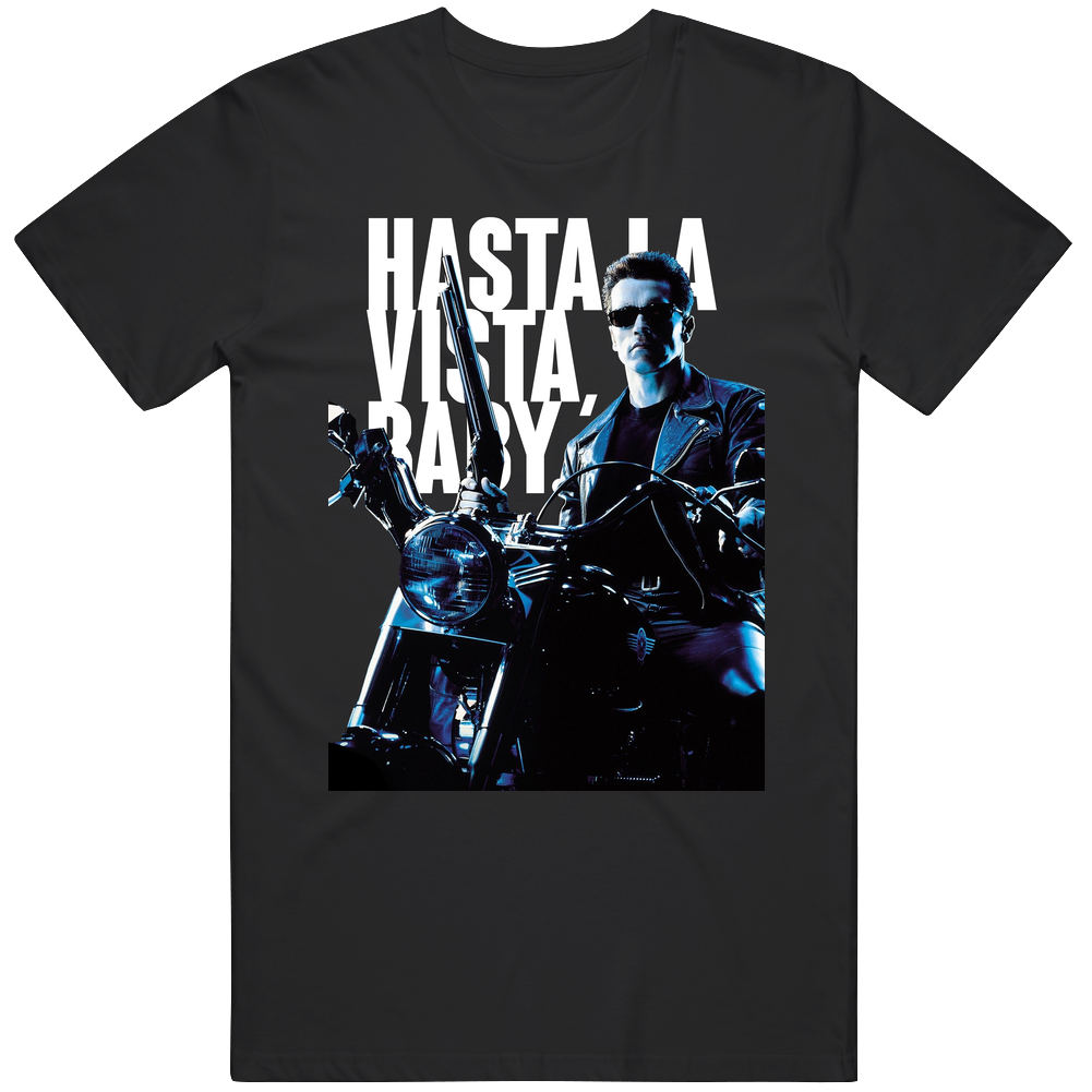 Hasta La Vista Baby Terminator Judgement Day Retro 90s Movie Quote Fa Hasta La Vista Baby Terminator Judgement Day Retro 90s Movie Quote Fa