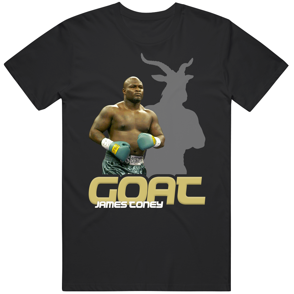 James Toney Boxing Fan Goat T Shirt James Toney Boxing Fan Goat T Shirt