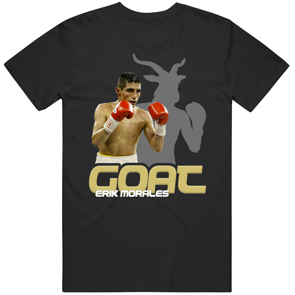 Erik Morales Boxing Fan Goat T Shirt Erik Morales Boxing Fan Goat T Shirt
