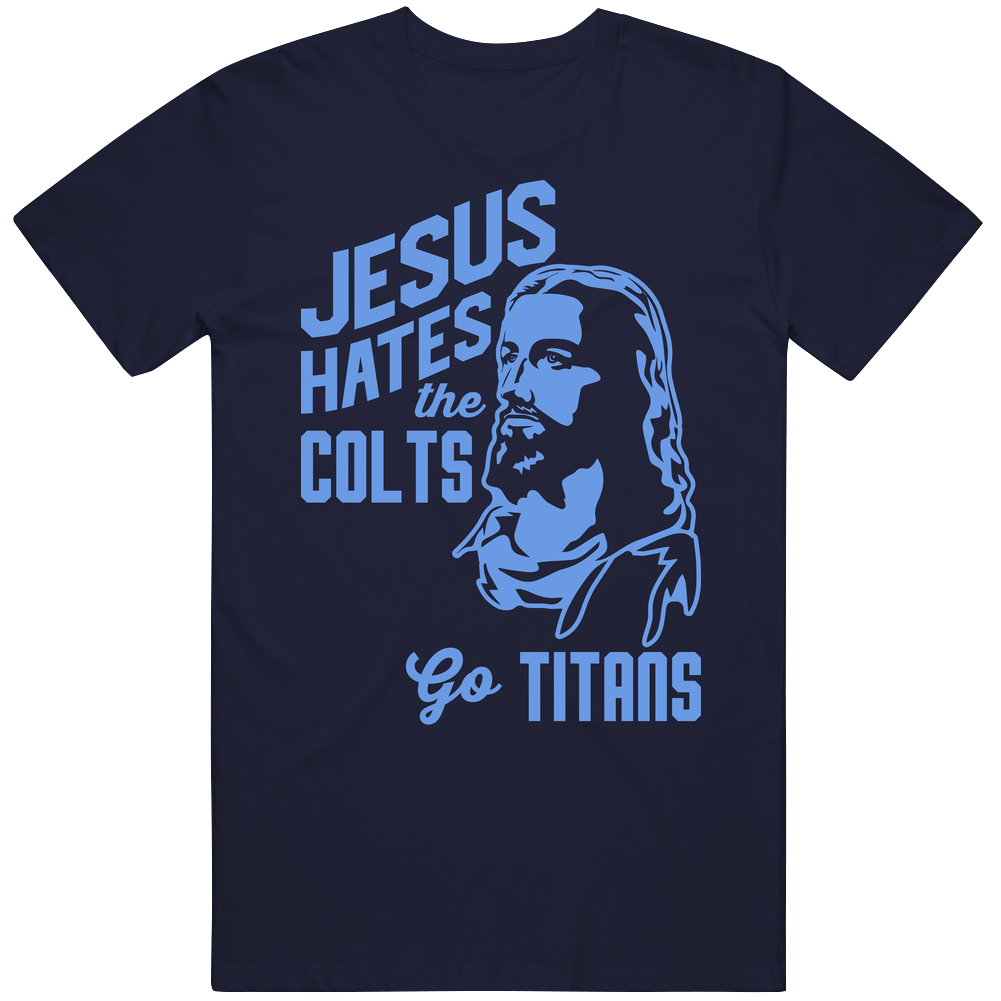 Jesus Hates Indianapolic Go Tennessee Football Team Fan T Shirt