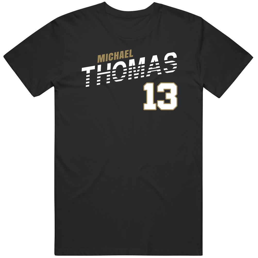 Michael Thomas 13 Favorite Player New Orleans Football Fan T Shirt