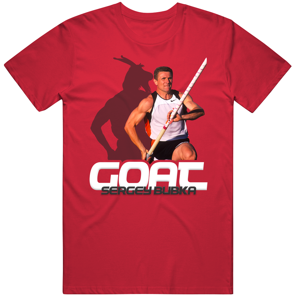 Sergey Bubka Pole Jump Goat Greatest Of All Time Athlete T Shirt