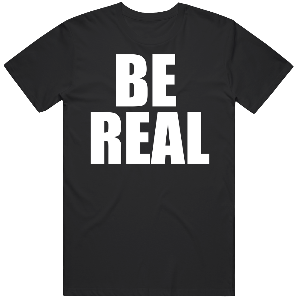 Mike Tyson Wore It Be Real Fan T Shirt