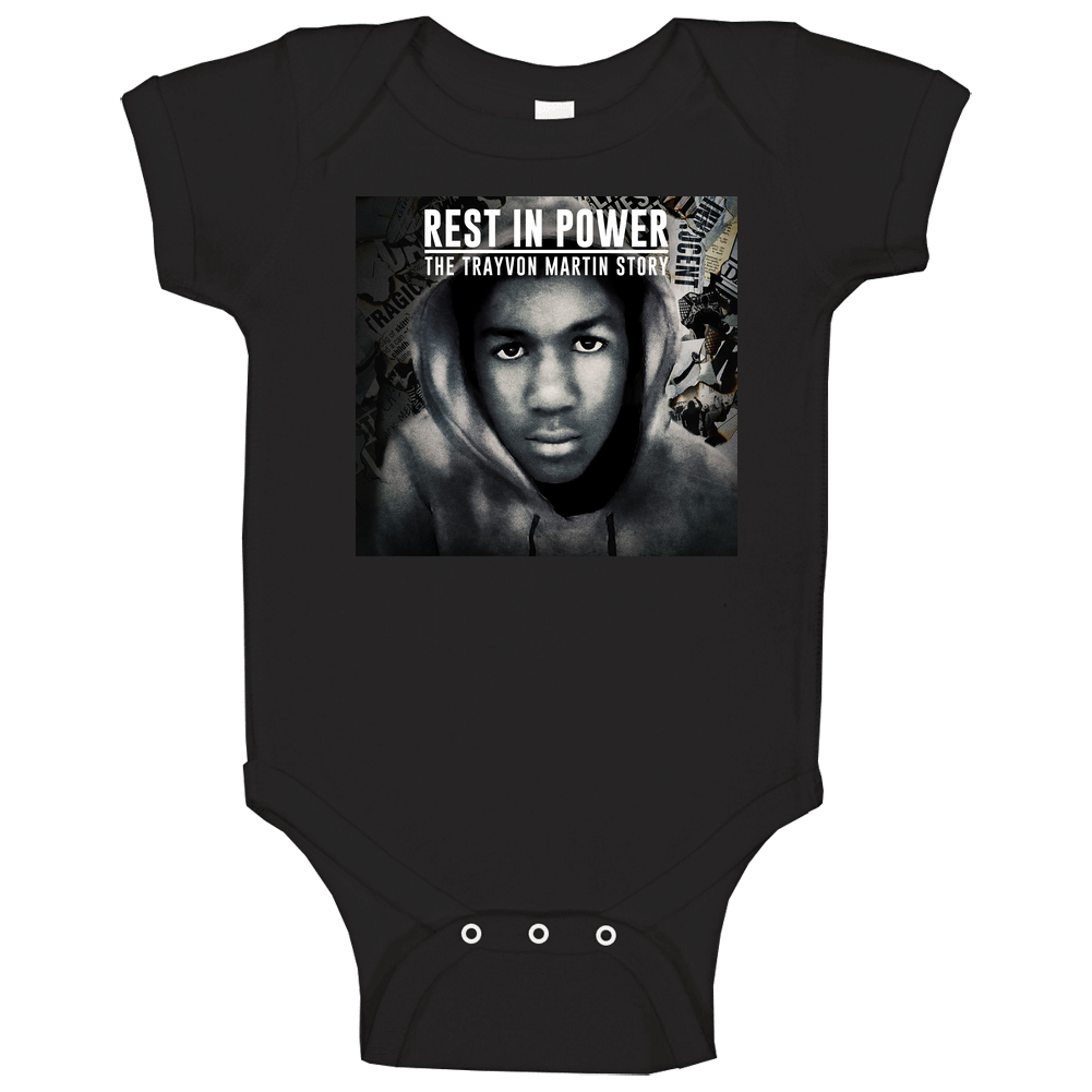 Rest In Power Trayvon Martin Story Movie Baby One Piece