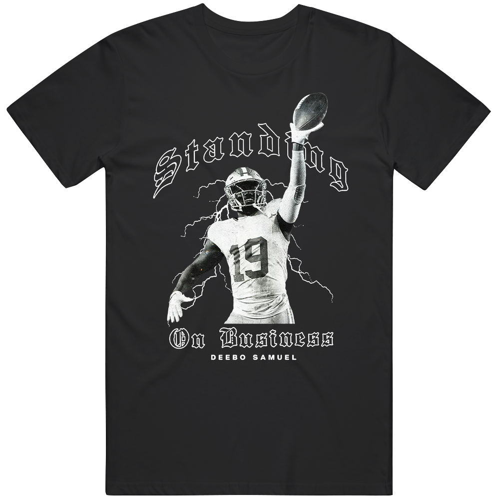 Standing On Business Deebo Samuel T Shirt