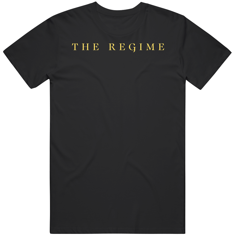 The Regime Tv Series T Shirt