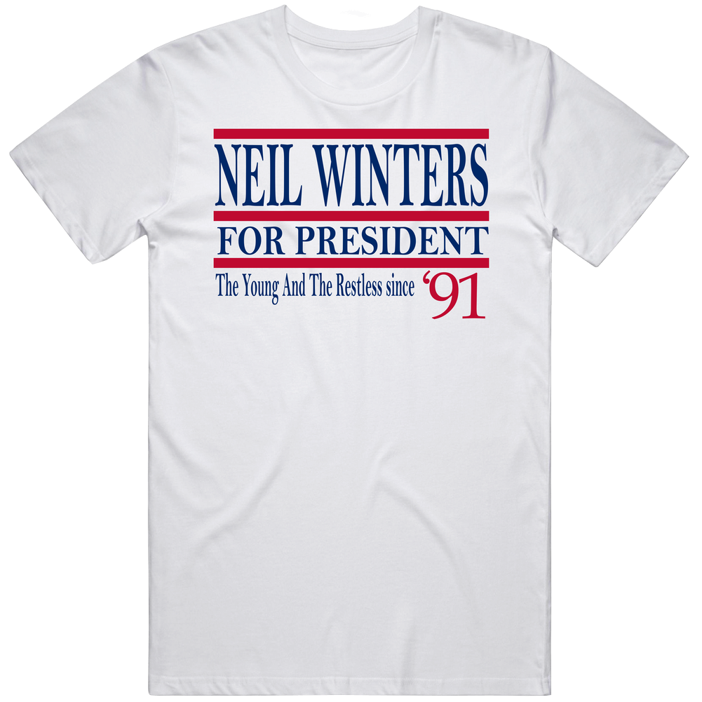 Neil Winters For President The Young And The Restless Since 1991 Fan T