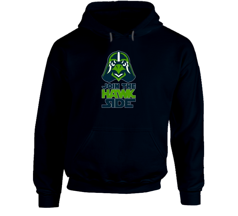 Join The Hawk Side Star Wars Parody Seattle Seahawks Best Nfl Ultimate Seahawks Fan Hoodie