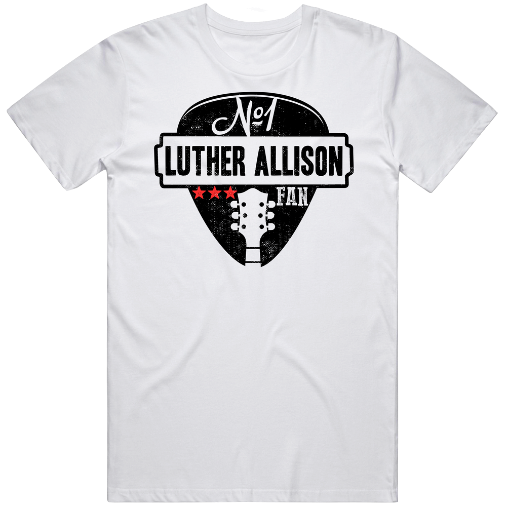 Number One Luther Allison Legendary Guitarist Bass Guitar Player Fan T Shirt